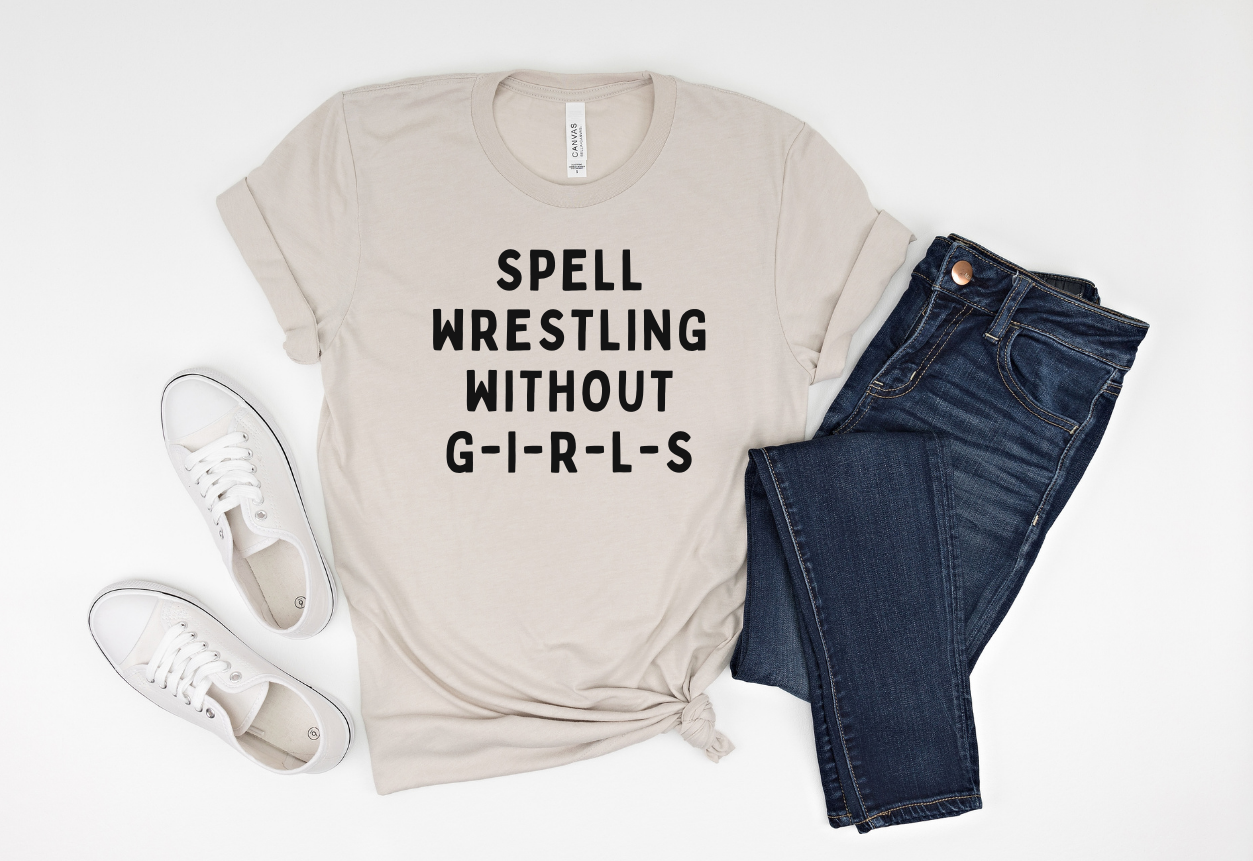 Wrestling Without Girls - Wrestling Tee