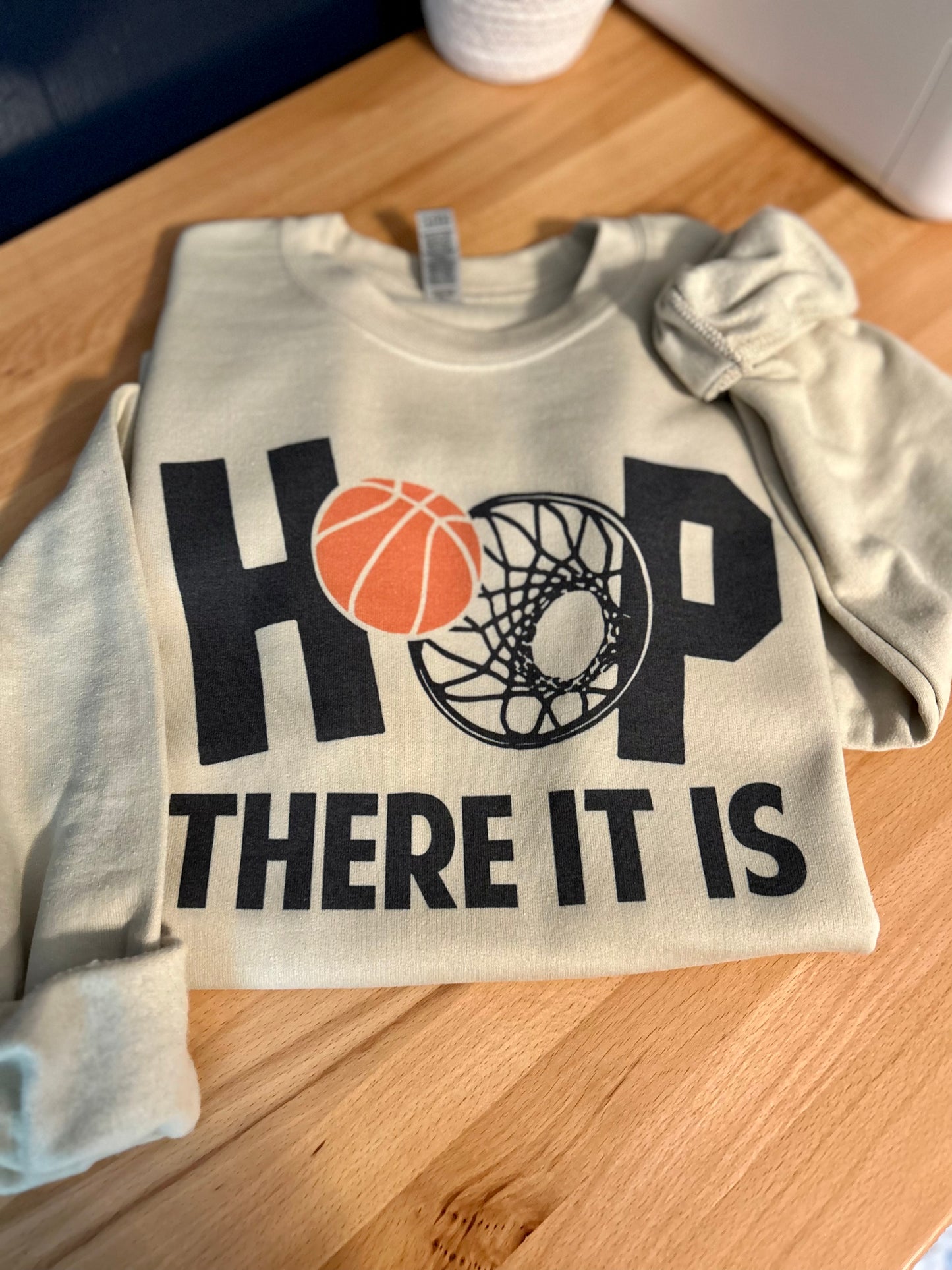 Hoop There It Is - Basketball Crewneck