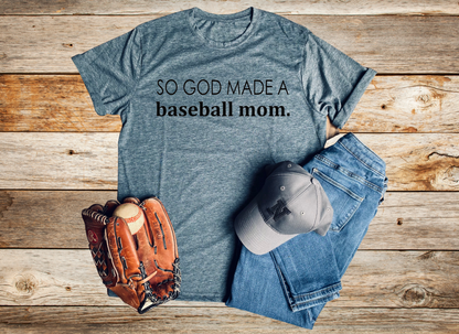 So God Made a Baseball Mom