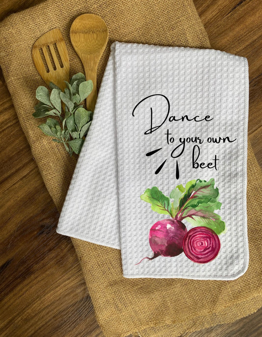 Dance to Your Own Beet - Kitchen Hand Towel